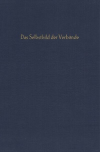 Abbildung von: Wirtschaftsverbände und Wirtschaftspolitik. - Duncker & Humblot