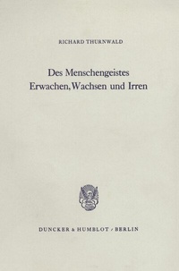 Abbildung von: Des Menschengeistes Erwachen, Wachsen und Irren. - Duncker & Humblot