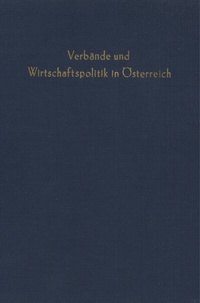 Abbildung von: Wirtschaftsverbände und Wirtschaftspolitik. - Duncker & Humblot