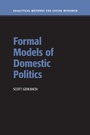 Cover: Formal Models of Domestic Politics - Cambridge University Press