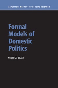 Enlarge image Cover: Formal Models of Domestic Politics - Cambridge University Press