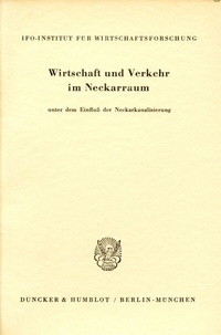 Abbildung von: Wirtschaft und Verkehr im Neckarraum - Duncker & Humblot