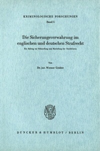 Abbildung von: Die Sicherungsverwahrung im englischen und deutschen Strafrecht. - fibre