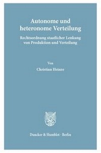Abbildung von: Autonome und heteronome Verteilung. - Duncker & Humblot