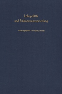 Abbildung von: Lohnpolitik und Einkommensverteilung. - Duncker & Humblot