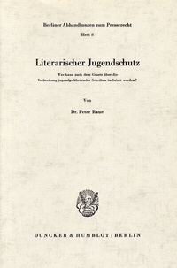 Abbildung von: Literarischer Jugendschutz. - Duncker & Humblot