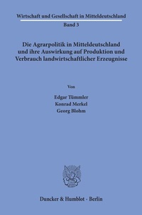 Abbildung von: Die Agrarpolitik in Mitteldeutschland - fibre