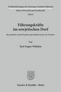 Abbildung von: Führungskräfte im sowjetischen Dorf. - fibre