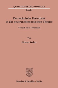 Abbildung von: Der technische Fortschritt in der neueren ökonomischen Theorie. - fibre