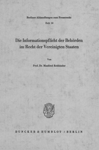 Abbildung von: Die Informationspflicht der Behörden im Recht der Vereinigten Staaten. - Duncker & Humblot