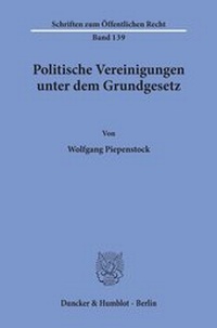 Abbildung von: Politische Vereinigungen unter dem Grundgesetz. - fibre