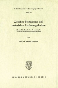 Abbildung von: Zwischen Positivismus und materialem Verfassungsdenken. - fibre
