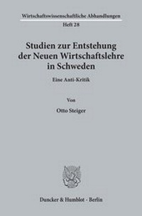 Abbildung von: Studien zur Entstehung der Neuen Wirtschaftslehre in Schweden. - fibre