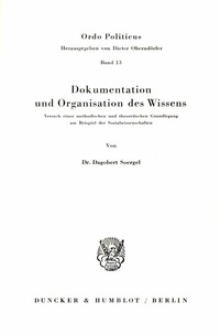 Abbildung von: Dokumentation und Organisation des Wissens. - Duncker & Humblot