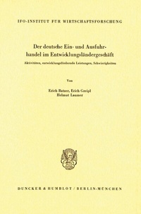 Abbildung von: Der deutsche Ein- und Ausfuhrhandel im Entwicklungsländergeschäft. - fibre