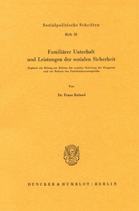 Abbildung von: Familiärer Unterhalt und Leistungen der sozialen Sicherheit. - Duncker & Humblot
