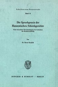 Abbildung von: Die Spruchpraxis der Hanseatischen Schiedsgerichte. - fibre