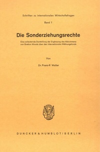 Abbildung von: Die Sonderziehungsrechte. - Duncker & Humblot