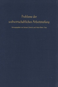 Abbildung von: Probleme der weltwirtschaftlichen Arbeitsteilung. - Duncker & Humblot