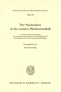 Abbildung von: Der Staatssektor in der sozialen Marktwirtschaft. - Duncker & Humblot