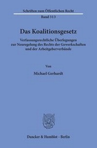 Abbildung von: Das Koalitionsgesetz. - fibre