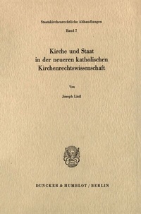 Abbildung von: Kirche und Staat in der neueren katholischen Kirchenrechtswissenschaft. - fibre
