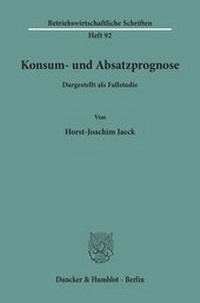 Abbildung von: Konsum- und Absatzprognose. - fibre