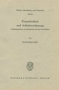 Abbildung von: Pressefreiheit und Arbeitsverfassung. - Duncker & Humblot