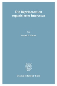 Abbildung von: Die Repräsentation organisierter Interessen. - fibre