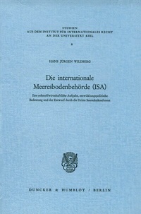 Abbildung von: Die internationale Meeresbodenbehörde (ISA). - Duncker & Humblot