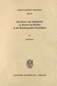 Abbildung von: Das Dienst- und Arbeitsrecht im Bereich der Kirchen in der Bundesrepublik Deutschland. - fibre