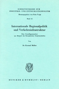 Abbildung von: Internationale Regionalpolitik und Verkehrsinfrastruktur. - Duncker & Humblot