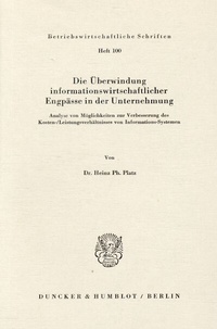 Abbildung von: Die Überwindung informationswirtschaftlicher Engpässe in der Unternehmung. - Duncker & Humblot