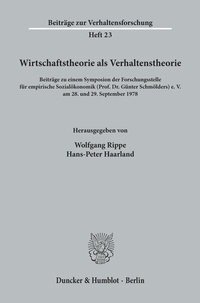Abbildung von: Wirtschaftstheorie als Verhaltenstheorie. - Duncker & Humblot