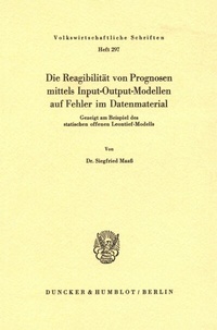 Abbildung von: Die Reagibilität von Prognosen mittels Input-Output-Modellen auf Fehler im Datenmaterial. - fibre