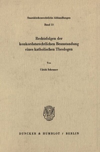 Abbildung von: Rechtsfolgen der konkordatsrechtlichen Beanstandung eines katholischen Theologen. - fibre
