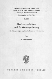 Abbildung von: Bankenverhalten und Bankenregulierung. - Duncker & Humblot