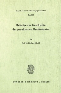 Abbildung von: Beiträge zur Geschichte des preußischen Rechtsstaates. - fibre