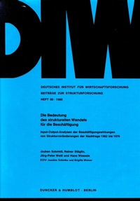 Abbildung von: Die Bedeutung des strukturellen Wandels für die Beschäftigung. - Duncker & Humblot