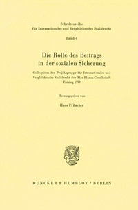 Abbildung von: Die Rolle des Beitrags in der sozialen Sicherung. - Duncker & Humblot
