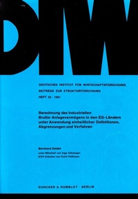 Abbildung von: Berechnung des Industriellen Anlagevermögens in den EG-Ländern unter Anwendung einheitlicher Definitionen, Abgrenzungen und Verfahren. - fibre