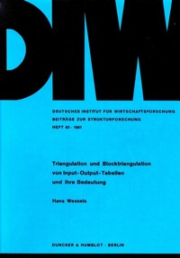 Abbildung von: Triangulation und Blocktriangulation von Input-Output-Tabellen und ihre Bedeutung. - Duncker & Humblot