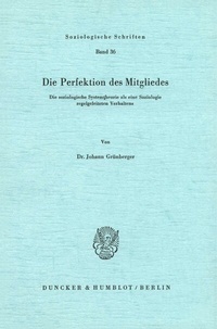 Abbildung von: Die Perfektion des Mitgliedes. - fibre