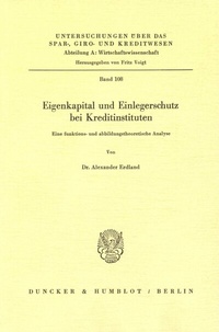 Abbildung von: Eigenkapital und Einlegerschutz bei Kreditinstituten. - Duncker & Humblot