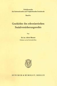 Abbildung von: Geschichte des schweizerischen Sozialversicherungsrechts. - Duncker & Humblot
