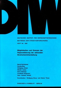 Abbildung von: Möglichkeiten und Grenzen der Regionalisierung der sektoralen Strukturberichterstattung. - Duncker & Humblot