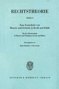 Abbildung von: Zum Fortschritt von Theorie und Technik in Recht und Ethik - On the Advancement of Theory and Technique in Law and Ethics. - fibre