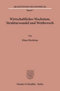 Abbildung von: Wirtschaftliches Wachstum, Strukturwandel und Wettbewerb. - fibre