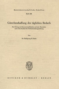 Abbildung von: Güterbeschaffung des täglichen Bedarfs. - Duncker & Humblot