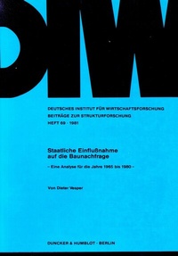 Abbildung von: Staatliche Einflußnahme auf die Baunachfrage. - Duncker & Humblot